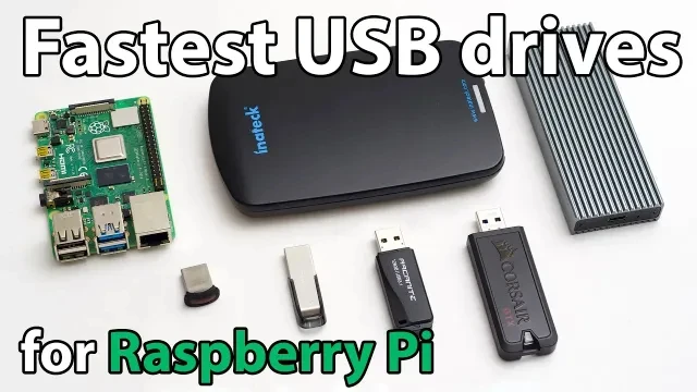 What's the fastest USB drive for a Raspberry Pi?